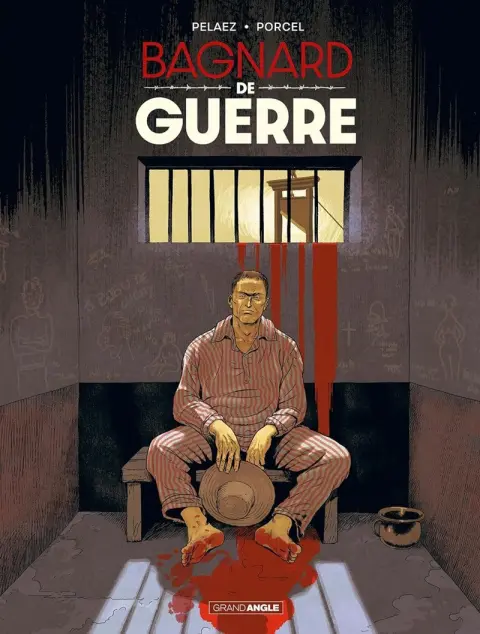 Couverture de l'album Histoires de guerres Tome 2 Bagnard de guerre