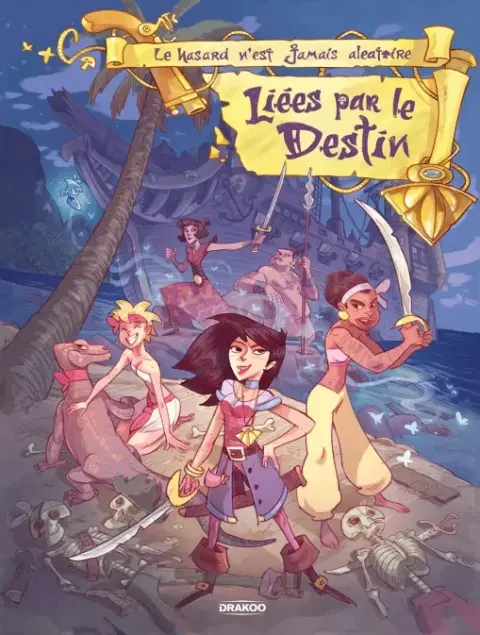 Liées par le destin