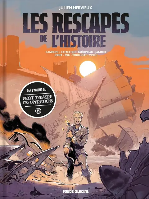 Les Rescapés de l'Histoire 1