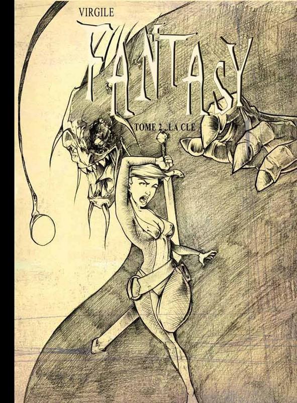 Fantasy Tome 2 La Clé