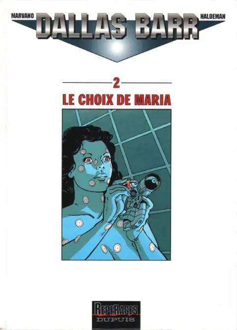 Dallas Barr Tome 2 Le choix de Maria