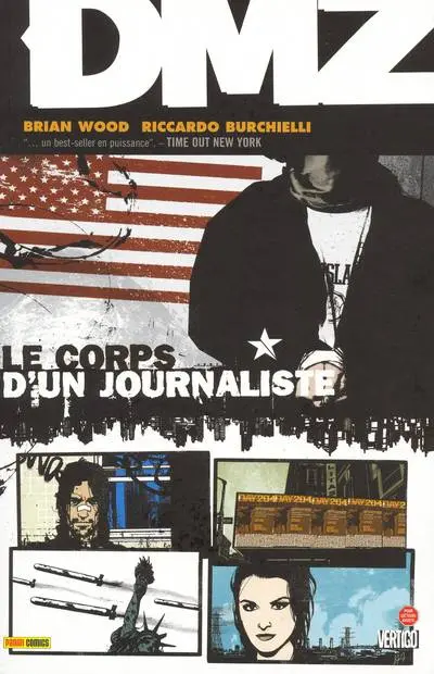 DMZ Tome 2 Le Corps d'un journaliste