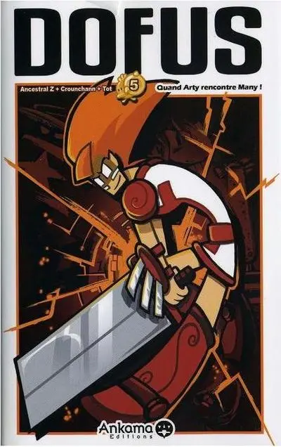 Dofus Tome 5 Quand Arty rencontre Many !