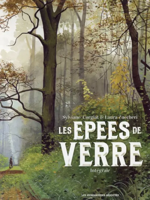 Les Épées de verre Intégrale