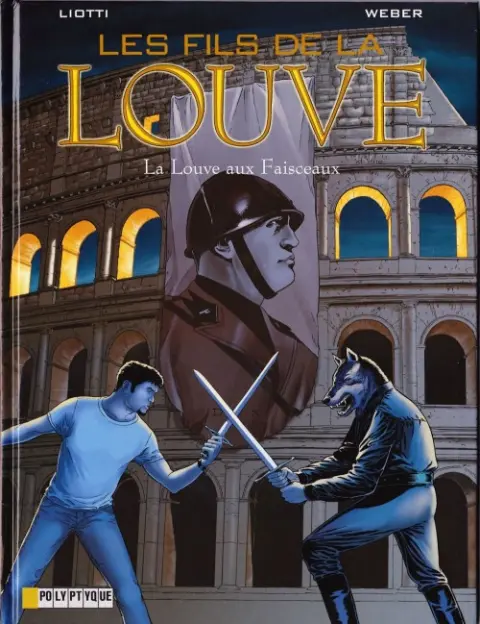 Les Fils de la Louve Tome 5 La Louve aux faisceaux