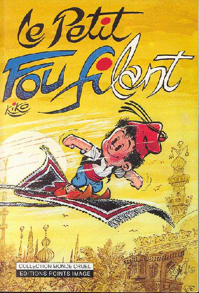 Couverture de l'album Foufi Tome 3 Le petit fou filant