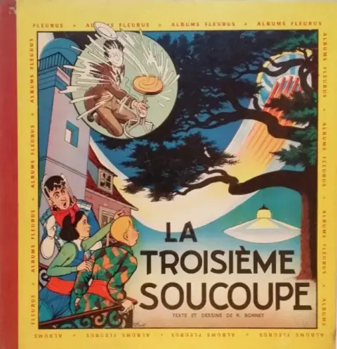 Fripounet et Marisette Tome 8 La troisième soucoupe