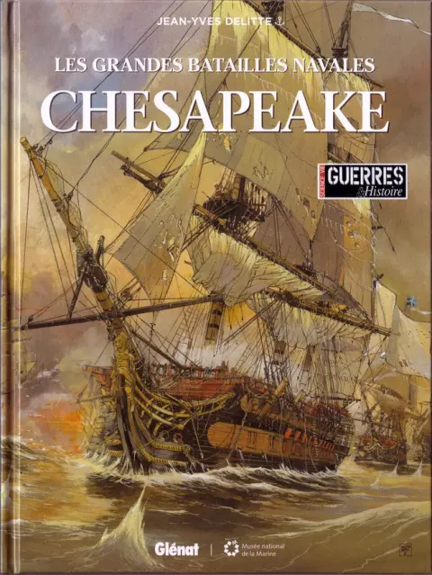 Les grandes batailles navales Tome 3 Chesapeake