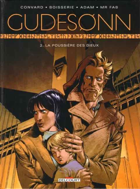 Gudesonn Tome 2 La poussière des dieux