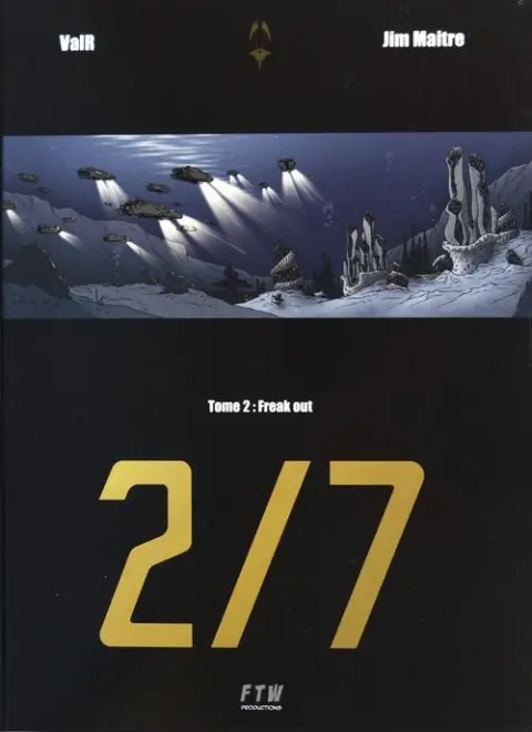 7 2/7 Freak out