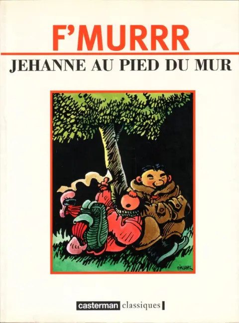 Jehanne d'Arc Jehanne au pied du mur (+ Tim Galère)