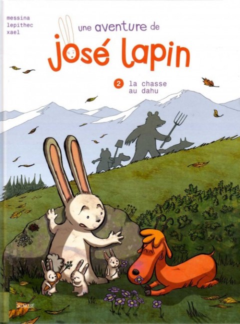Une aventure de José Lapin Tome 2 La chasse au dahu