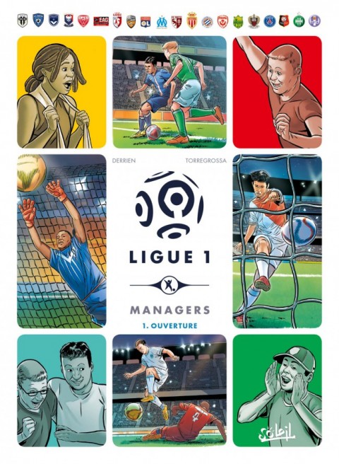 Couverture de l'album Ligue 1 Managers Tome 1 Ouverture