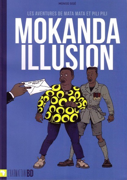 Couverture de l'album Les aventures de Mata Mata et Pili Pili Mokanda Illusion