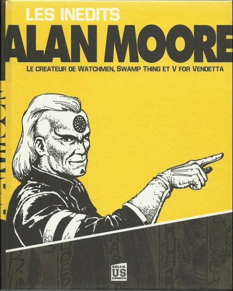 Alan Moore Les Inédits