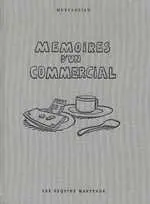 Mémoires d'un commercial