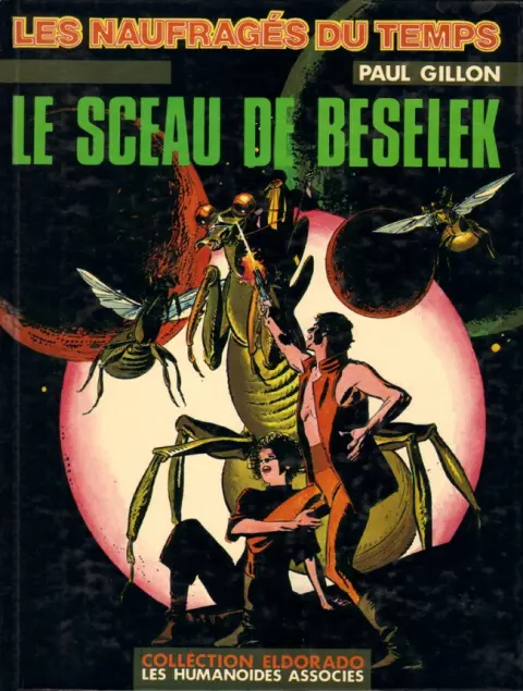 Les Naufragés du temps Tome 7 Le sceau de Beselek