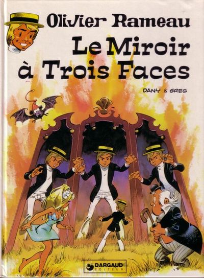 Olivier Rameau Tome 7 Le miroir à trois faces