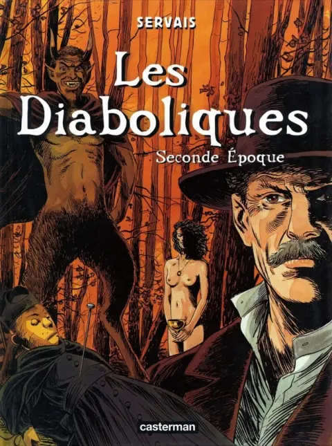 Les Diaboliques Seconde Époque