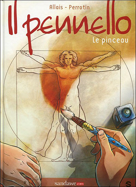 Couverture de l'album Pennello (Il) - Le pinceau Il Pennello - Le pinceau