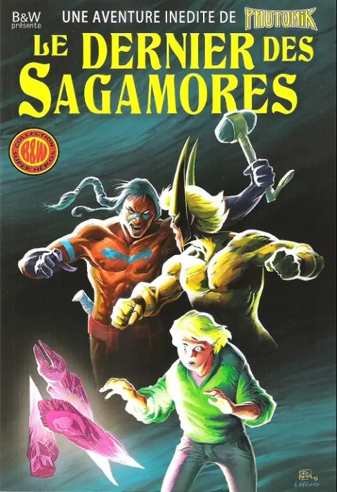 Couverture de l'album Photonik L'Intégrale Volume 3 Le dernier des sagamores