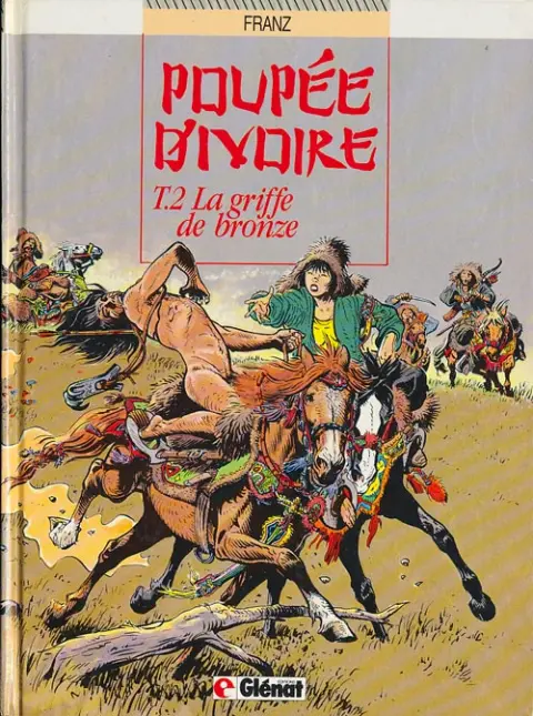Poupée d'ivoire Tome 2 La griffe de bronze