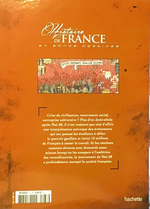 Verso de l'album Histoire de France en bande dessinée Tome 59 Mai-Juin 68 le temps des contestations 1968