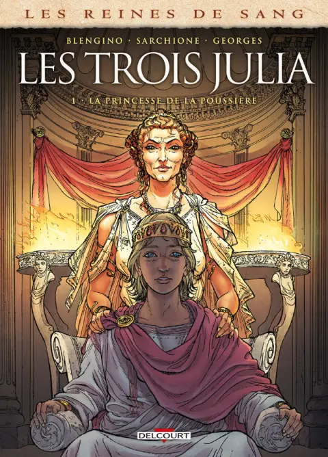 Les Reines de sang - Les trois Julia