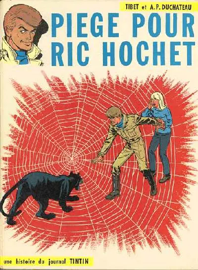 Ric Hochet Tome 5 Piège pour Ric Hochet