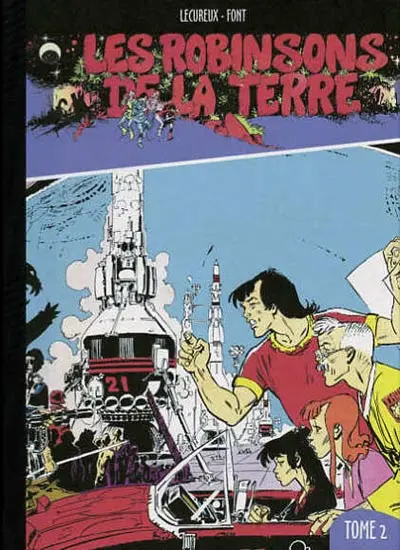 Les Robinsons de la terre Tome 2