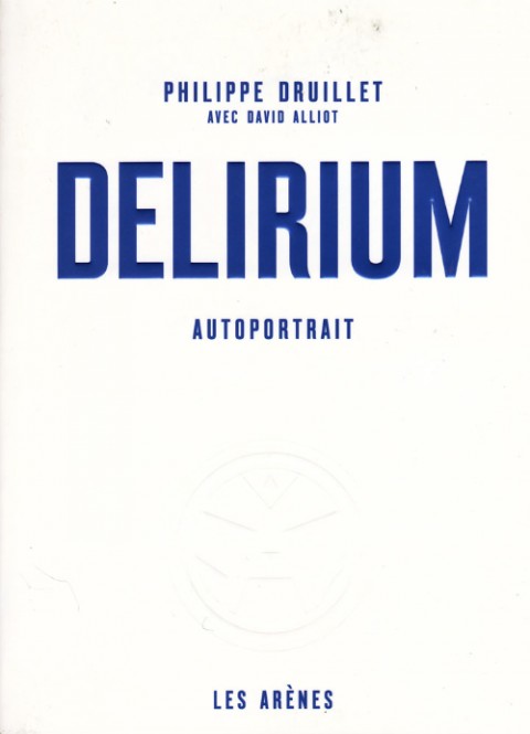 Couverture de l'album Delirium - Autoportrait