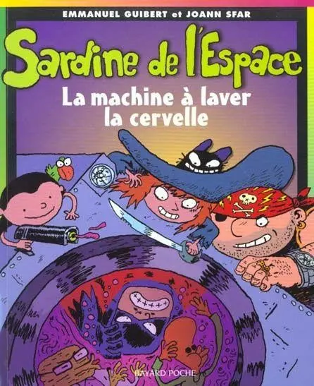 Sardine de l'espace Tome 3 La machine à laver la cervelle
