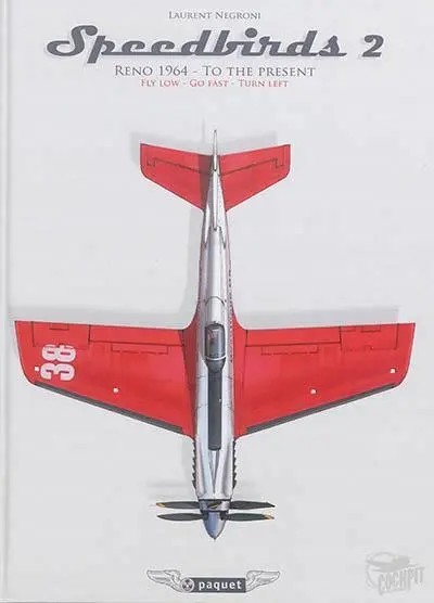 Speedbirds 2 Reno 1964 - To the present