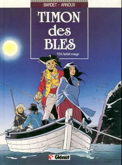 Timon des blés Tome 3 L'habit rouge