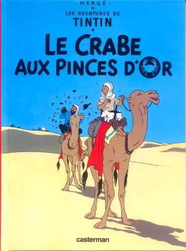 Tintin Tome 9 Le crabe aux pinces d'or