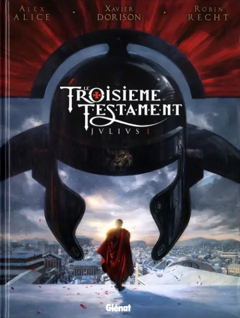 Le Troisième Testament - Julius Tome 1 Julius I