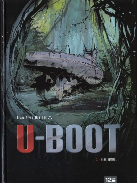 Couverture de l'album U-Boot Tome 2 Herr Himmel