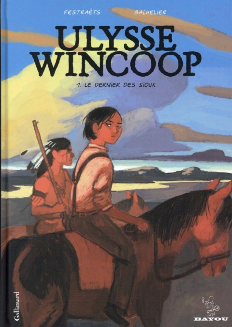 Couverture de l'album Ulysse Wincoop Tome 1 Le Dernier des Sioux