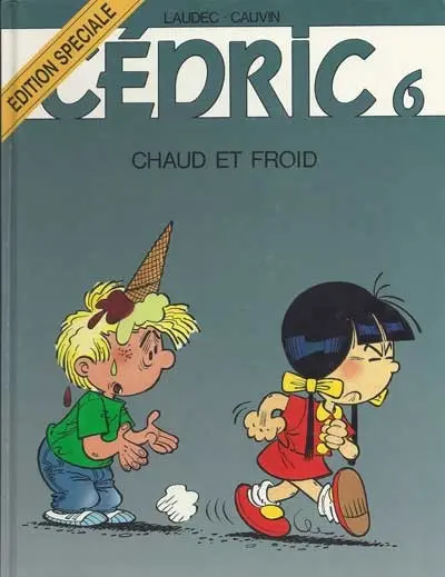 Cédric Tome 6 Chaud et froid