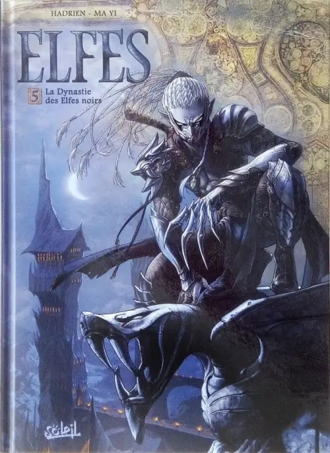 Couverture de l'album Elfes Tome 5 La Dynastie des Elfes noirs