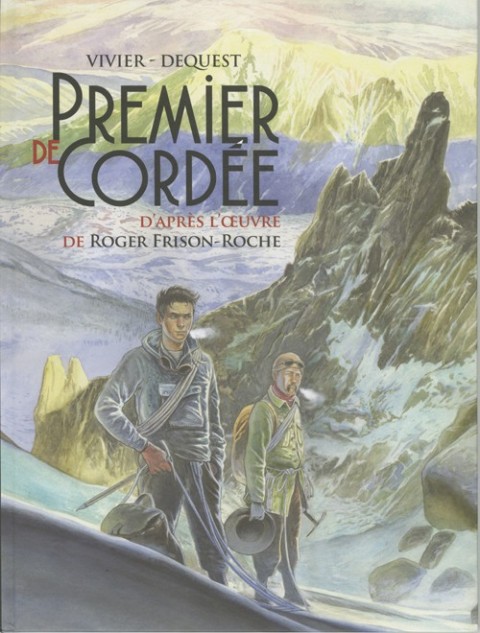 Couverture de l'album Frison-Roche Tome 1 Premier de cordée