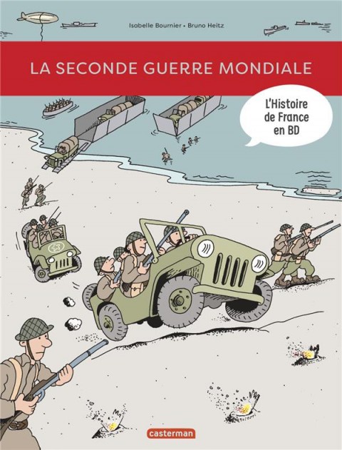 Couverture de l'album L'Histoire de France en BD Tome 9 La Seconde Guerre Mondiale