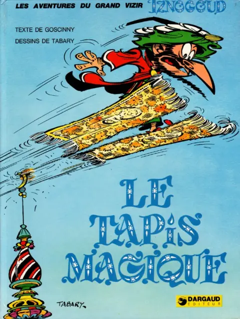 Couverture de l'album Iznogoud Tome 9 Le tapis magique