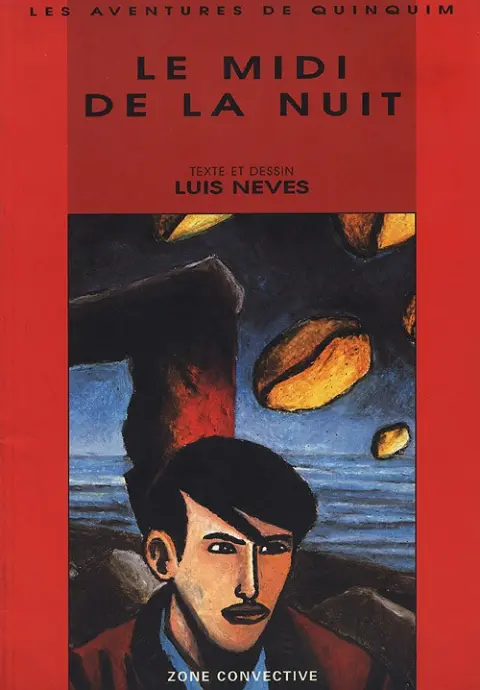 Les aventures de Quinquim-La-Flotte Tome 3 Le Midi de la nuit