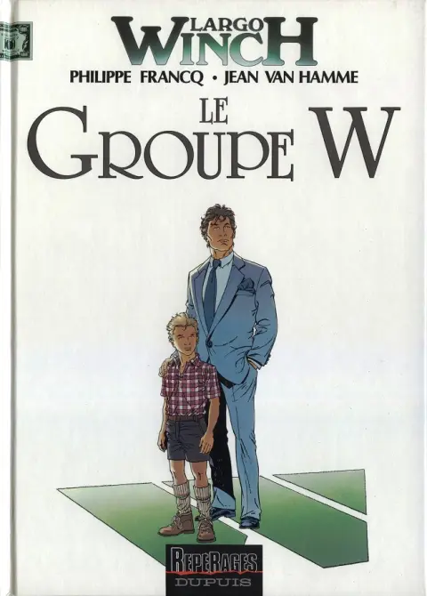 Couverture de l'album Largo Winch Tome 2 Le Groupe W