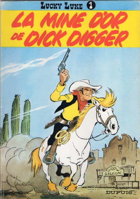 Couverture de l'album Lucky Luke Tome 1 La mine d'or de Dick Digger