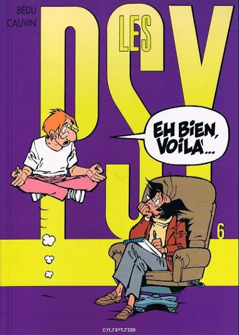 Couverture de l'album Les Psy Tome 6 Eh bien, voilà...