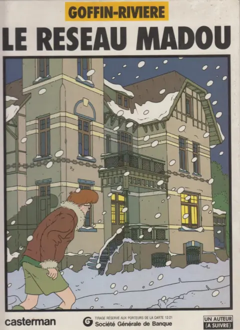 Thierry Laudacieux Tome 1 Le réseau Madou