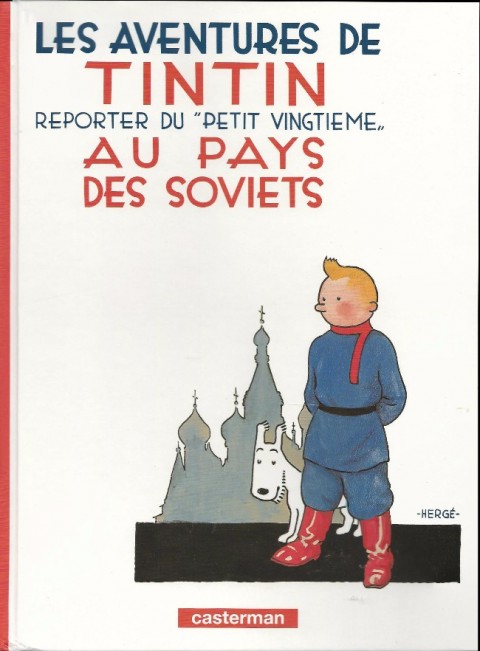 Couverture de l'album Tintin Tome 1 Tintin au pays des soviets