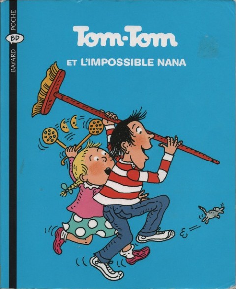 Couverture de l'album Tom-Tom et Nana Tome 1 Tom-Tom et l'impossible Nana